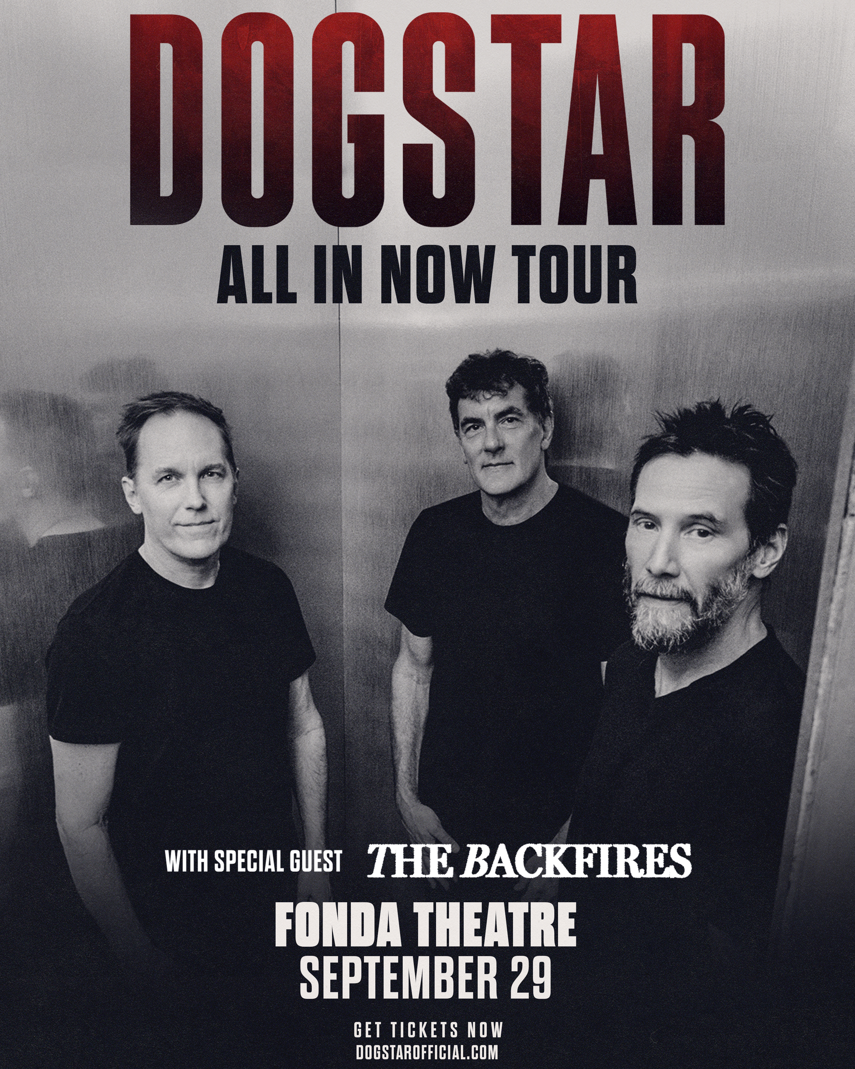MEMBERS ONLY: Dogstar's All In Now Tour at The Fonda Theatre on September 29th