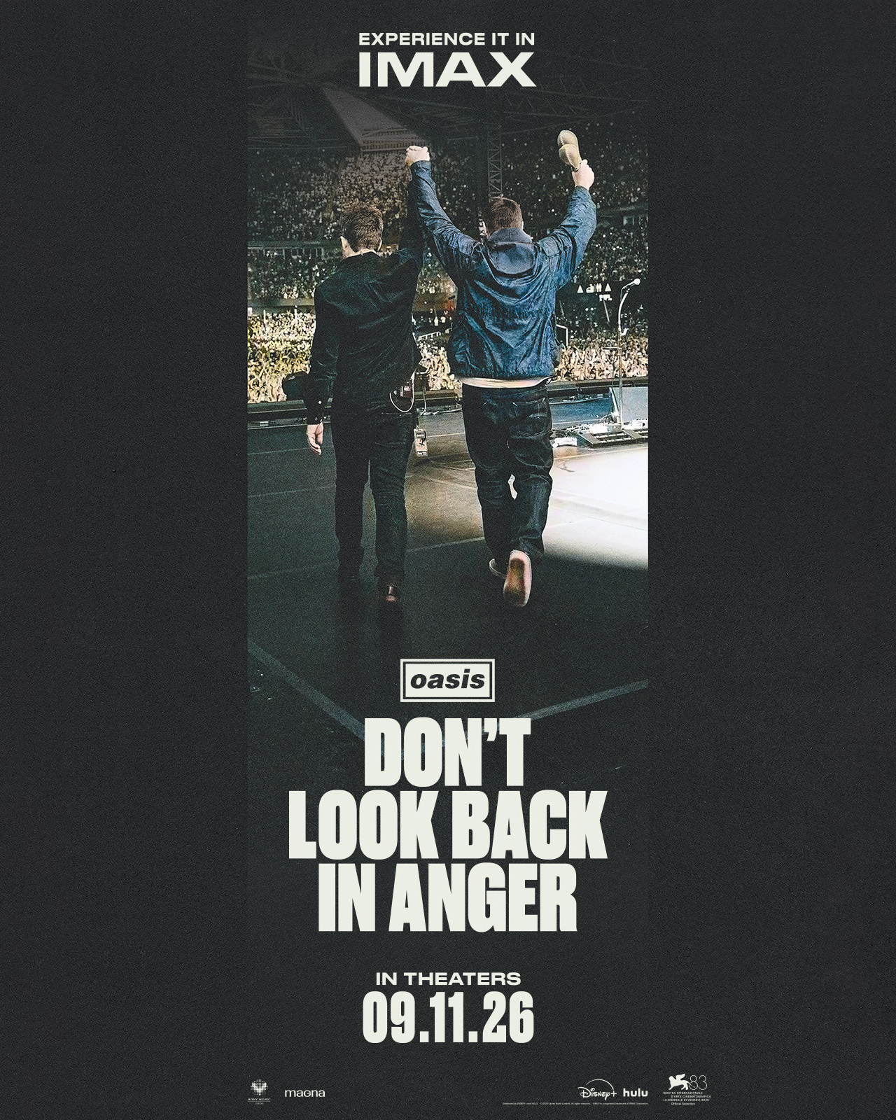Oasis: Don't Look Back In Anger in IMAX in Select Theatre between September 9 through September 16