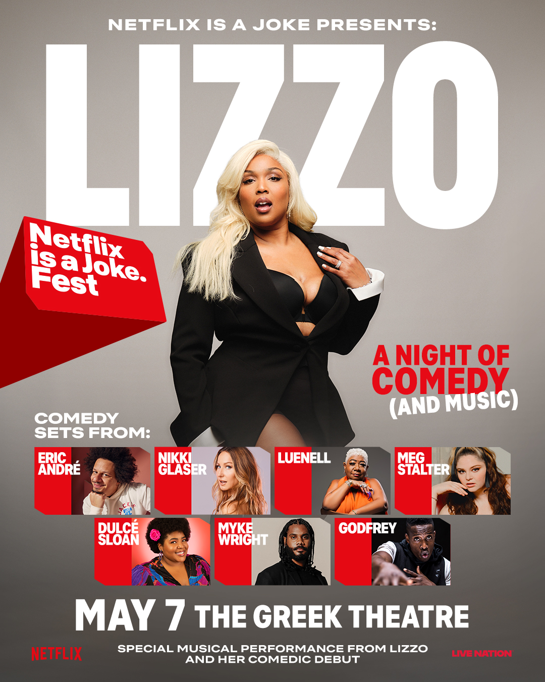 MEMBERS ONLY: Netflix is a Joke: featuring a Night of Comedy and Music with Lizzo at the Greek Theatre on May 7
